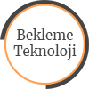 Bekleme Teknoloji